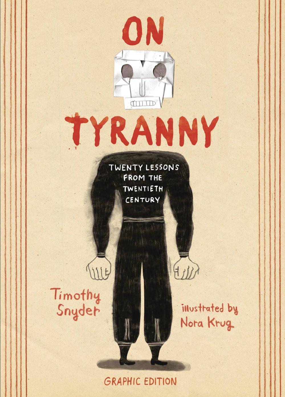 ON TYRANNY 20 LESSONS FROM TWENTIETH CENTURY GN