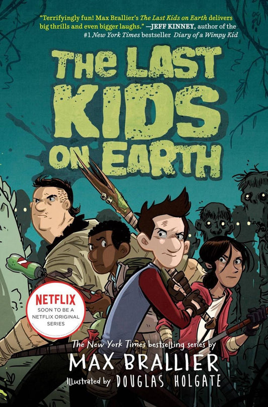 LAST KIDS ON EARTH NOVEL VOL 01