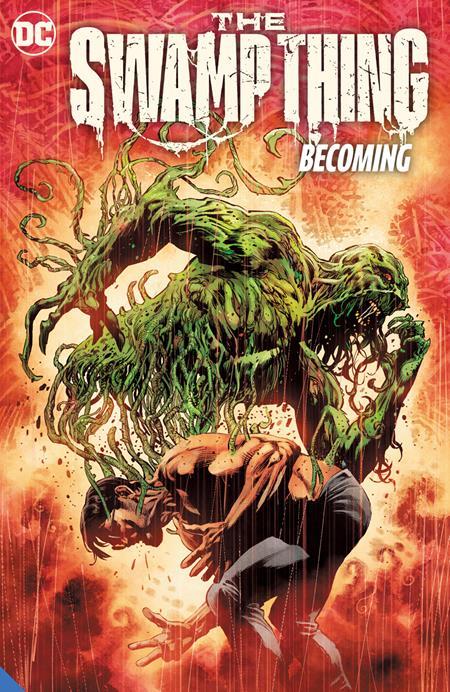 SWAMP THING 2021 TP VOL 01 BECOMING