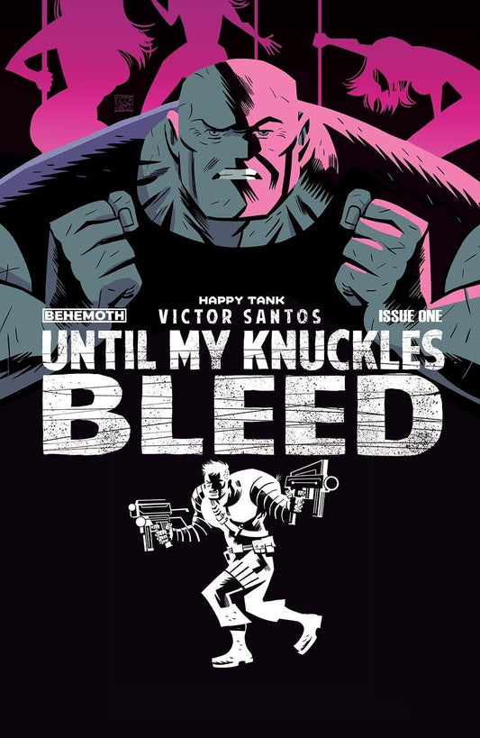 UNTIL MY KNUCKLES BLEED #1 CVR B SANTOS