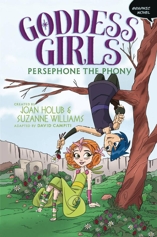 GODDESS GIRLS GN VOL 02 PERSEPHONE THE PHONY