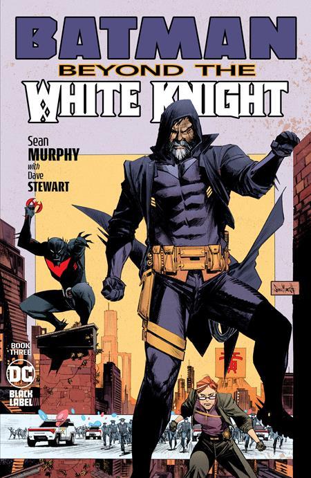 BATMAN BEYOND THE WHITE KNIGHT #3 CVR A SEAN MURPHY (OF 8)