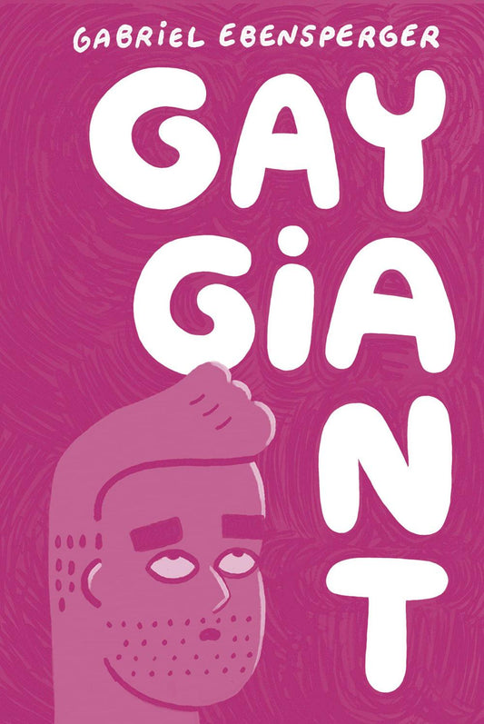 GAY GIANT A MEMOIR GN