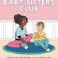 BABY SITTERS CLUB COLOR ED GN HC VOL 12 JESSIS SECRET LANGUA
