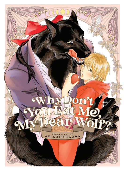 WHY DONT YOU EAT ME MY DEAR WOLF