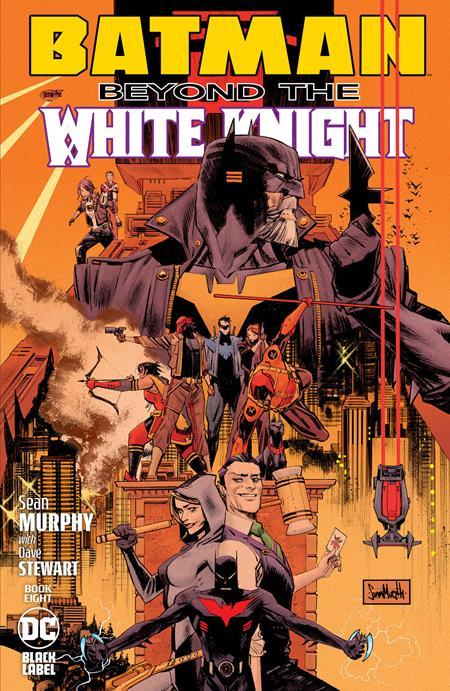 BATMAN BEYOND THE WHITE KNIGHT #8 CVR A SEAN MURPHY & DAVE STEWART (OF 8)