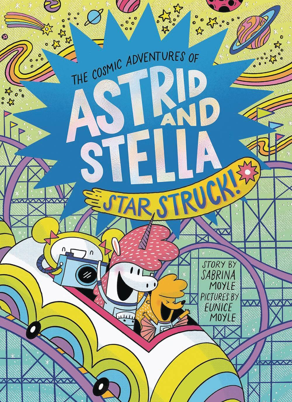 COSMIC ADV OF ASTRID AND STELLA GN STAR STRUCK