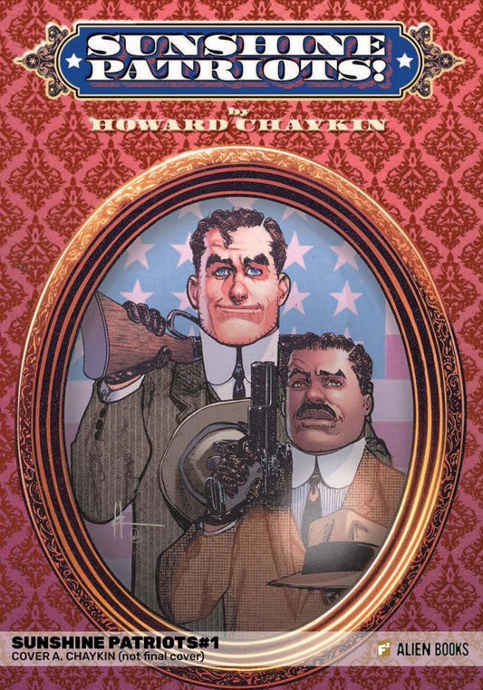 SUNSHINE PATRIOTS #1 CVR A CHAYKIN OF 2