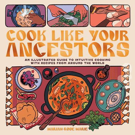 COOK LIKE YOUR ANCESTOR ILLUST COOKING RECIPES AROUND WORLD