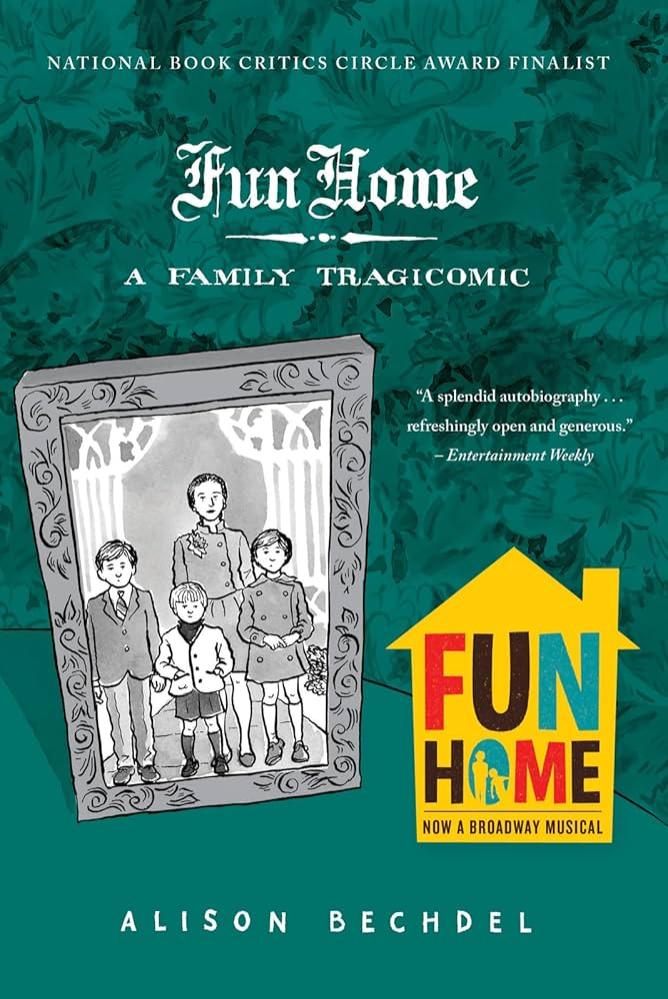 FUN HOME FAMILY TRAGICOMIC GN