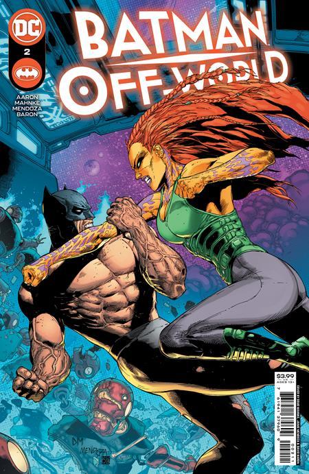 BATMAN OFF-WORLD #2 CVR A DOUG MAHNKE AND JAIME MENDOZA OF 6