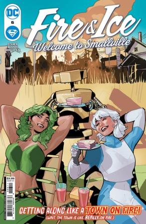 FIRE AND ICE WELCOME TO SMALLVILLE #6 CVR A TERRY DODSON OF 6