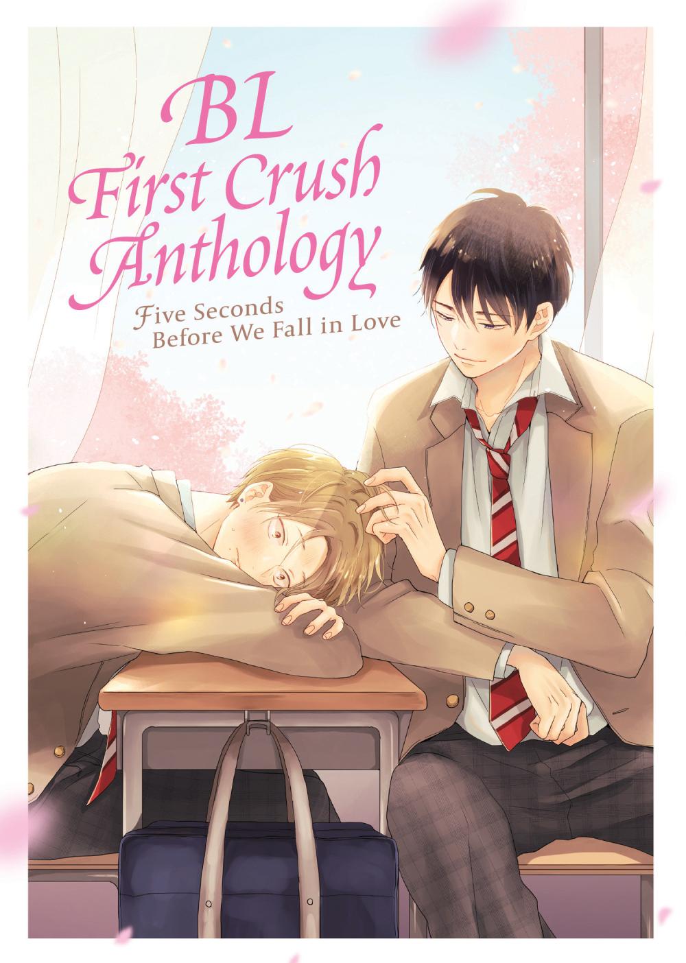 BL FIRST CRUSH ANTHOLOGY FIVE SECONDS BEFORE WE FALL IN LOVE TP