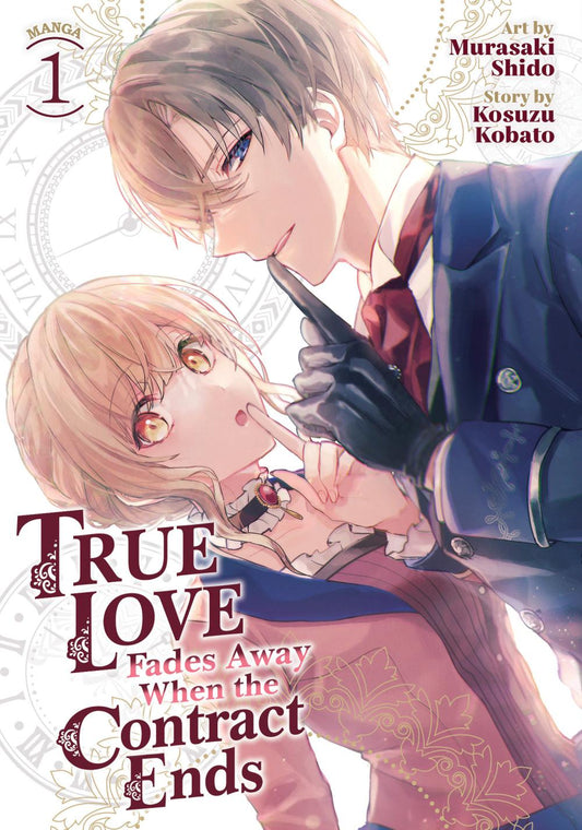 TRUE LOVE FADES AWAY WHEN THE CONTRACT ENDS MANGA TP VOL 01