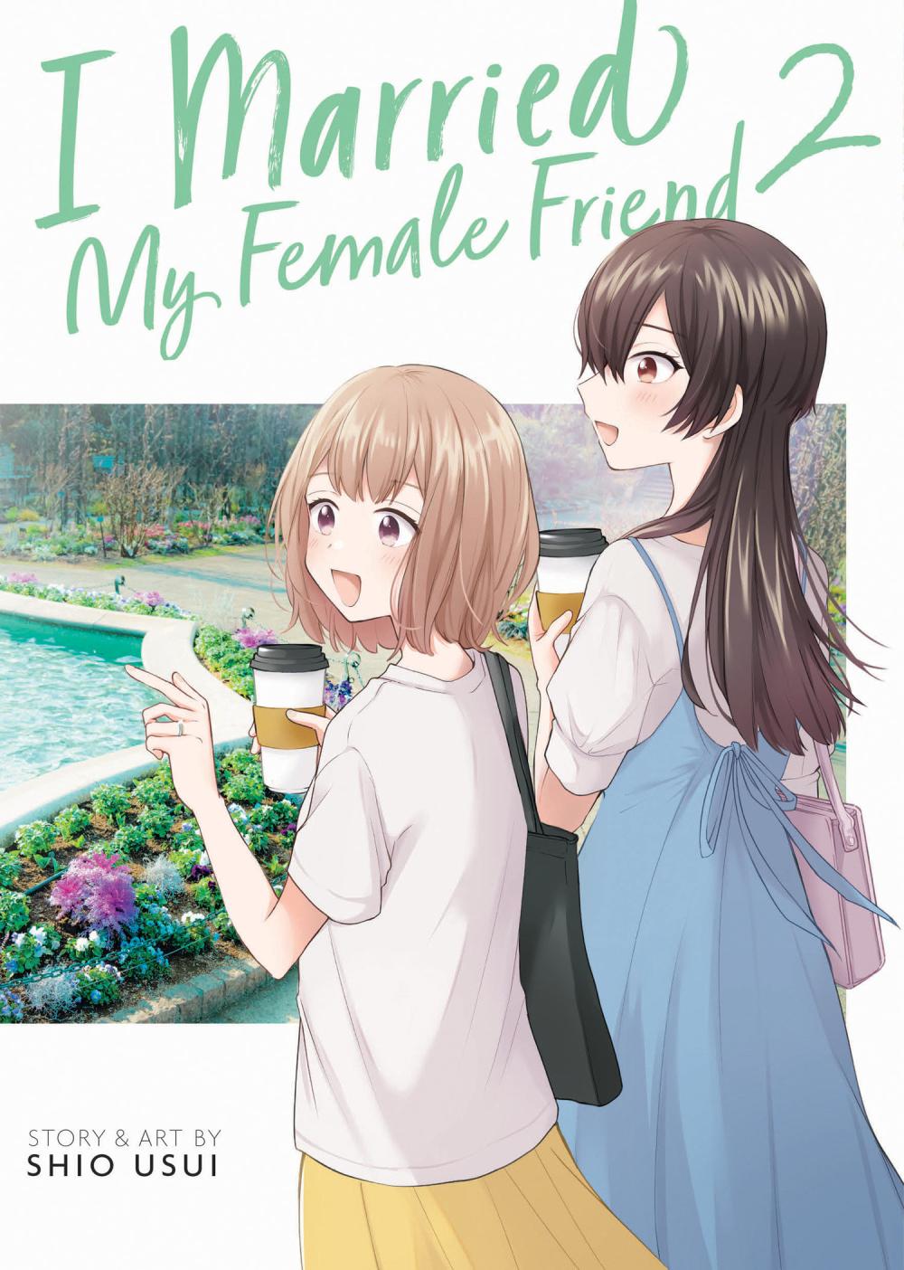 I MARRIED MY FEMALE FRIEND TP VOL 02