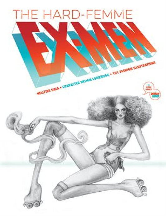 Hard Femme Ex-Men