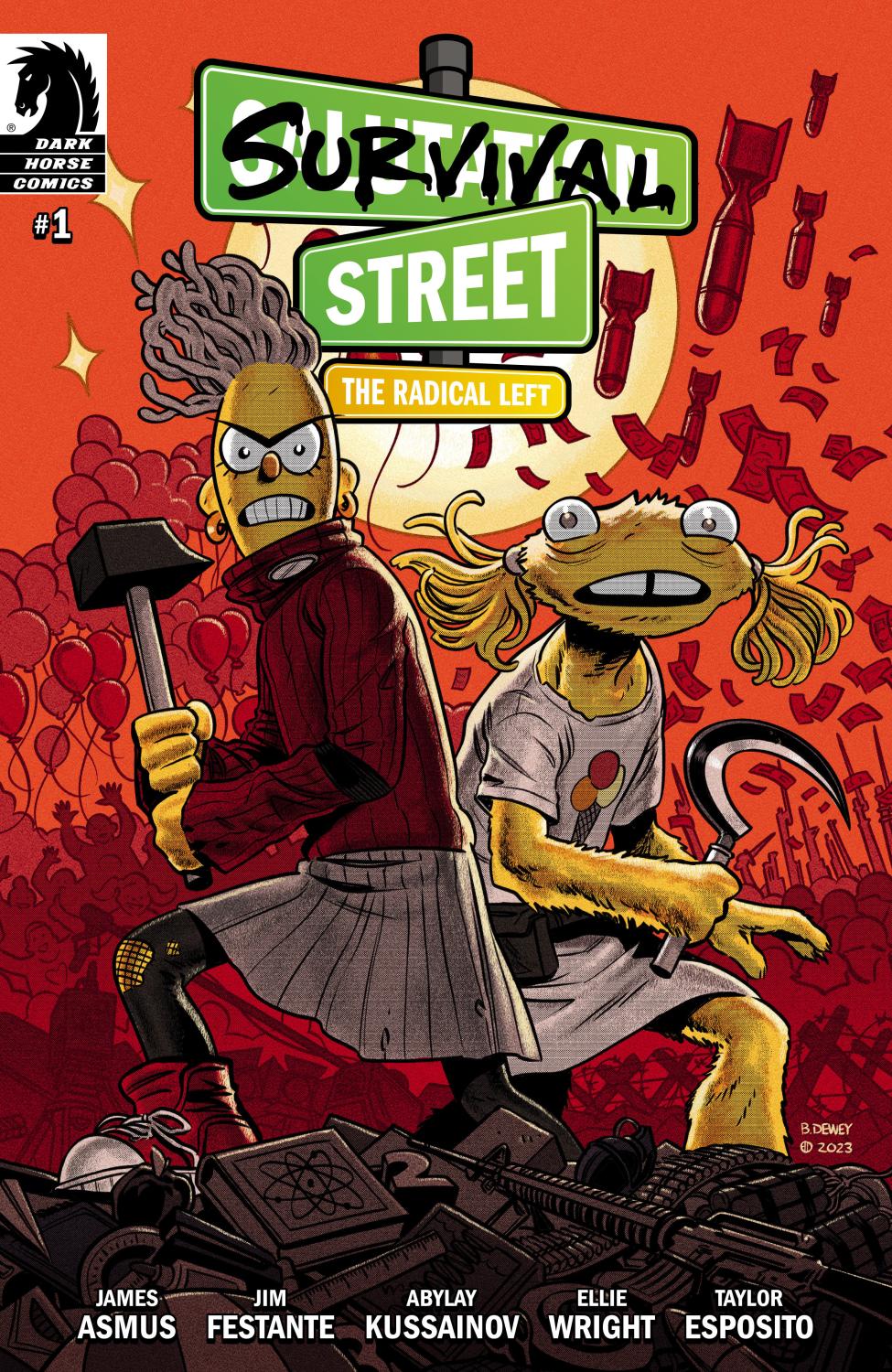 SURVIVAL STREET THE RADICAL LEFT #1 CVR B BEN DEWEY