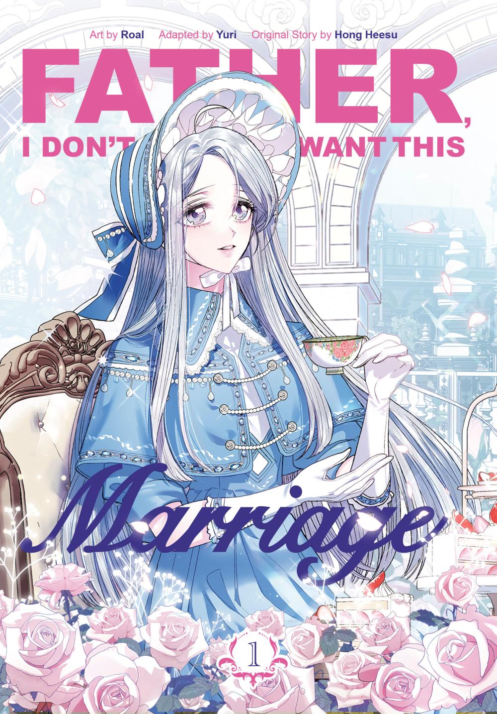 FATHER I DONT WANT THIS MARRIAGE TP VOL 01