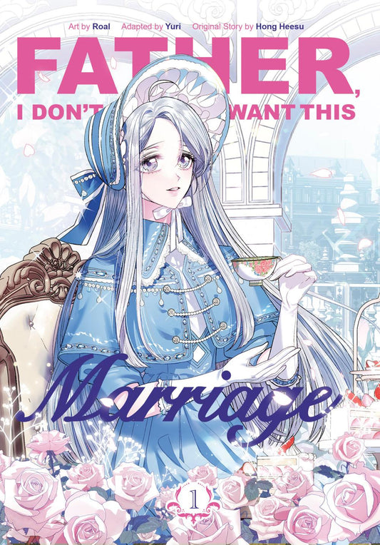 FATHER I DONT WANT THIS MARRIAGE TP VOL 01