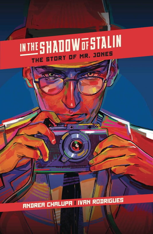 IN THE SHADOW OF STALIN HC THE STORY OF MR. JONES