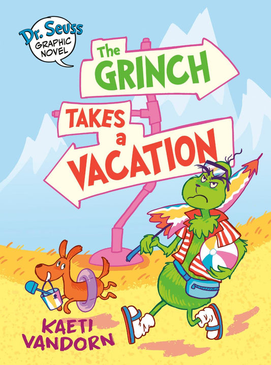 DR SEUSS GRAPHIC NOVEL THE GRINCH TAKES A VACATION HC