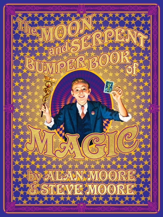 THE MOON AND SERPENT BUMPER BOOK OF MAGIC HC