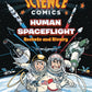 SCIENCE COMICS HUMAN SPACEFLIGHT GN
