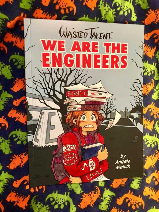 Wasted Talent Vol. 1: We Are the Engineers