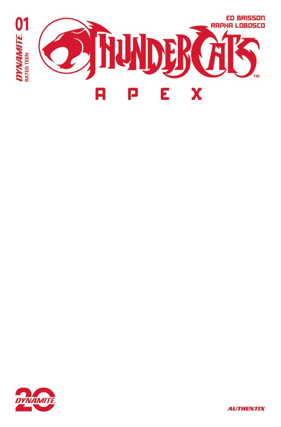 THUNDERCATS APEX #1 CVR H BLANK AUTHENTIX