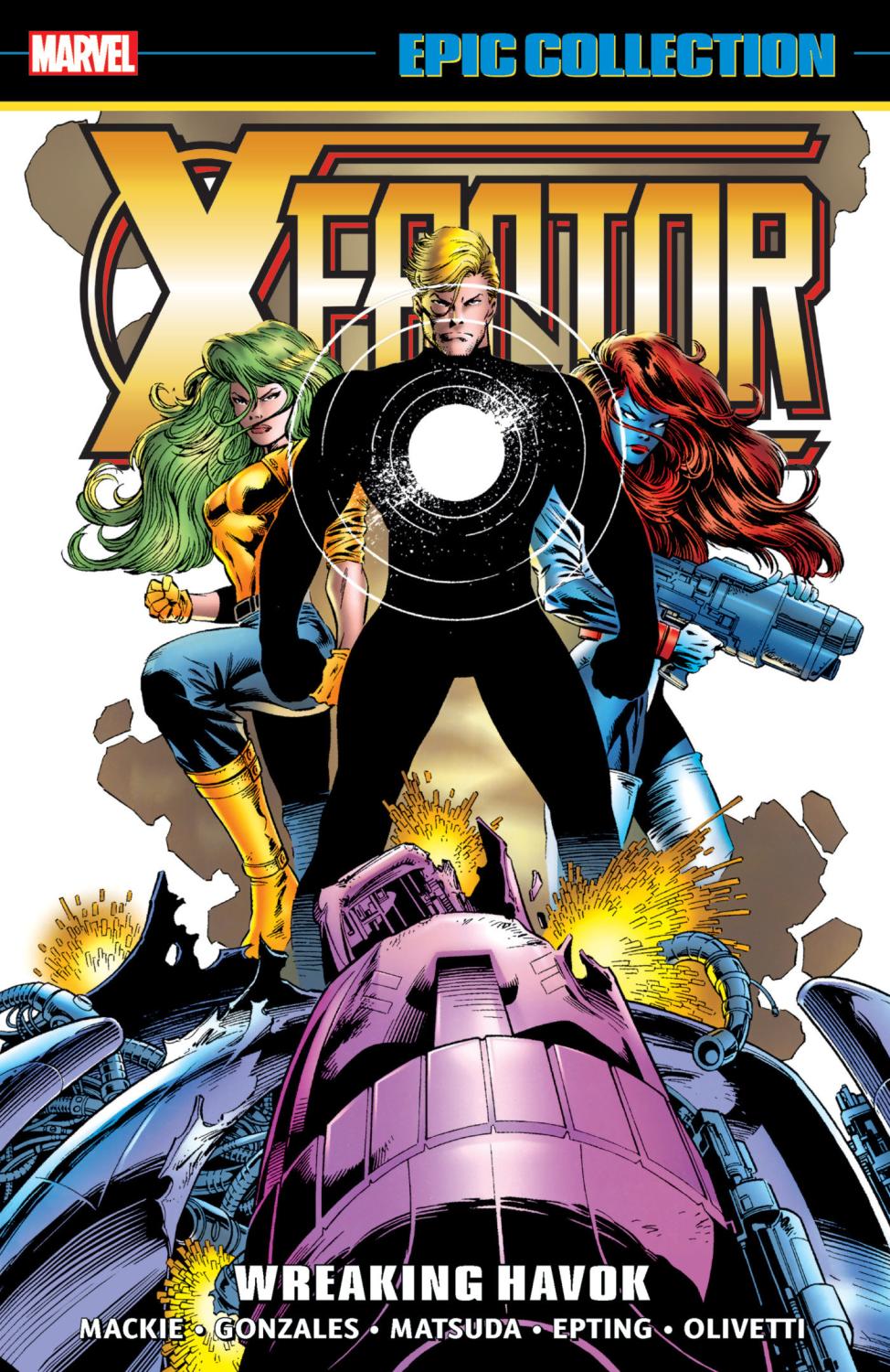 X-FACTOR EPIC COLLECTION WREAKING HAVOK TP