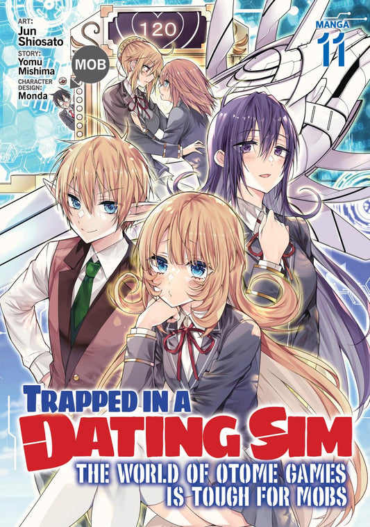 TRAPPED IN DATING SIM THE WORLD OF OTOME GAMES IS TOUGH FOR MOBS MANGA TP VOL 11