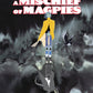 A MISCHIEF OF MAGPIES #1 CVR A MATIAS BERGARA