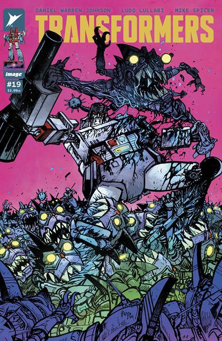 TRANSFORMERS #19 CVR A DANIEL WARREN JOHNSON AND MIKE SPICER