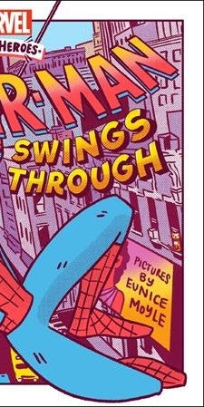 SPIDER-MAN SWINGS THROUGH HC A MARVEL HELLO HEROES BOOK