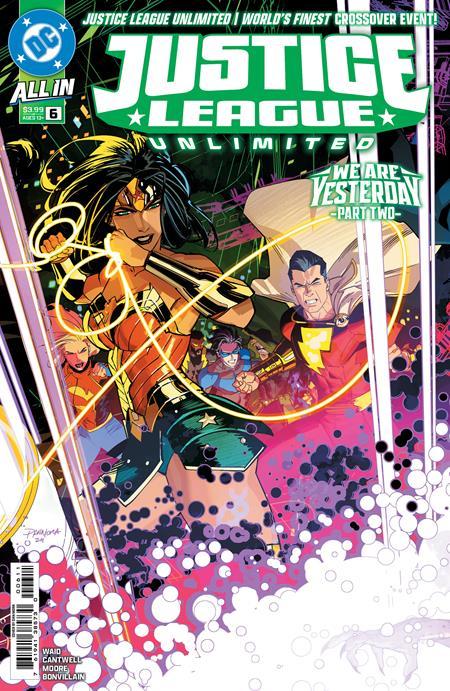 JUSTICE LEAGUE UNLIMITED #6 CVR A DAN MORA CONNECTING WE ARE YESTERDAY