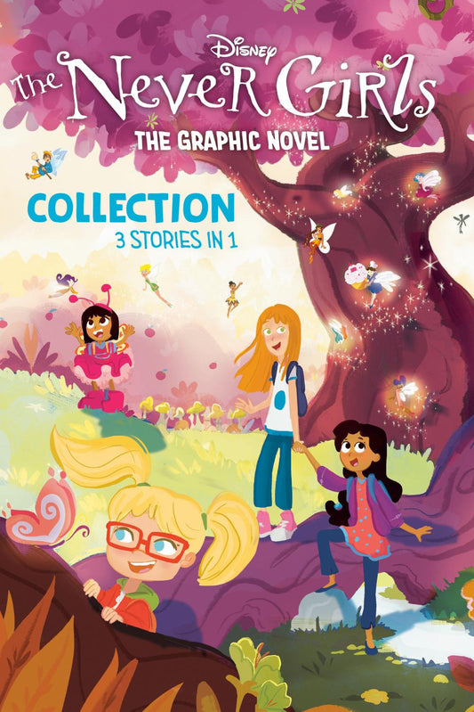 DISNEY THE NEVER GIRLS GRAPHIC NOVEL COLLECTION