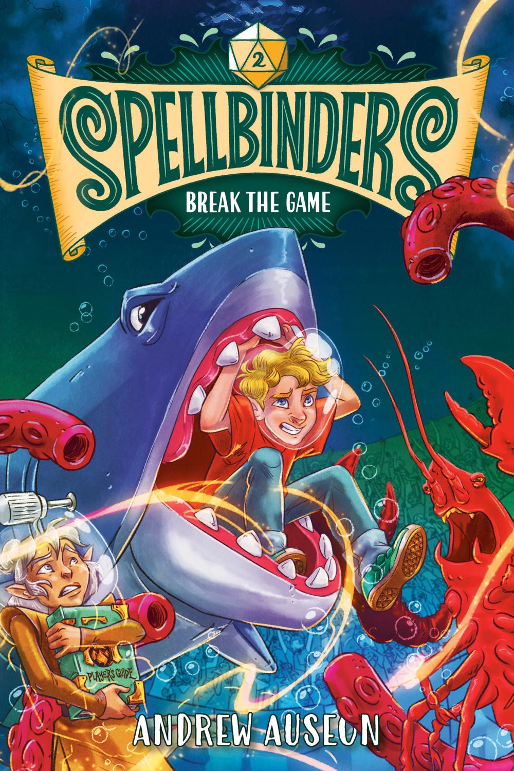 SPELLBINDERS BREAK THE GAME