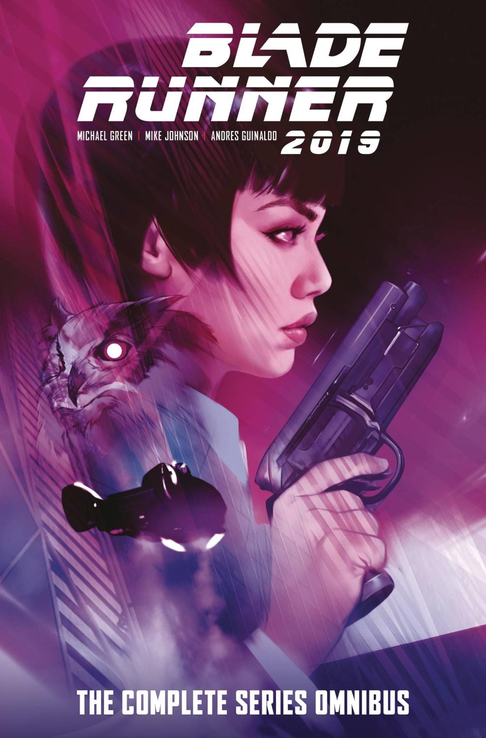 BLADE RUNNER 2019 THE COMPLETE SERIES OMNIBUS HC REGULAR EDITION BEN OLIVER Previously Offered Thru Diamond