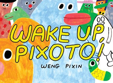 WAKE UP PIXOTO TP