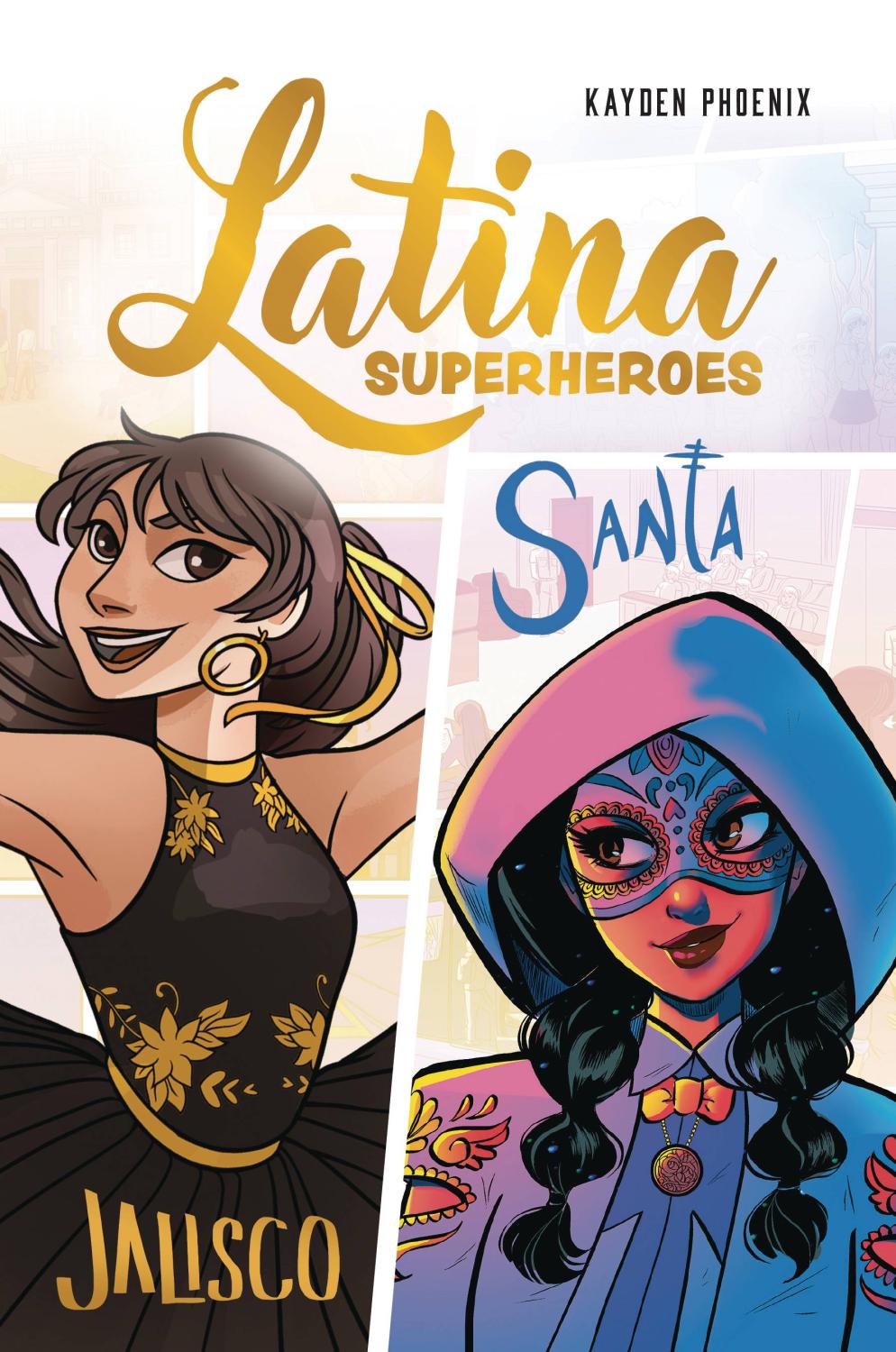 LATINA SUPERHERO TP VOL 01 JALISCO AND SANTA