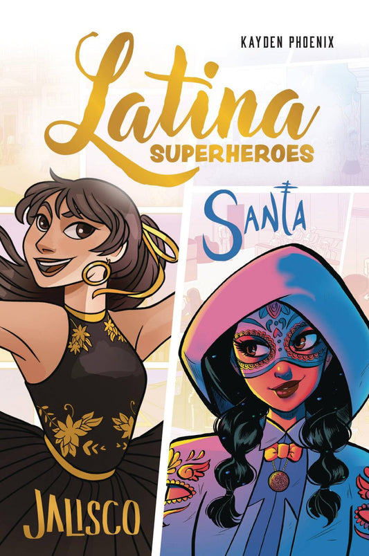 LATINA SUPERHERO TP VOL 01 JALISCO AND SANTA
