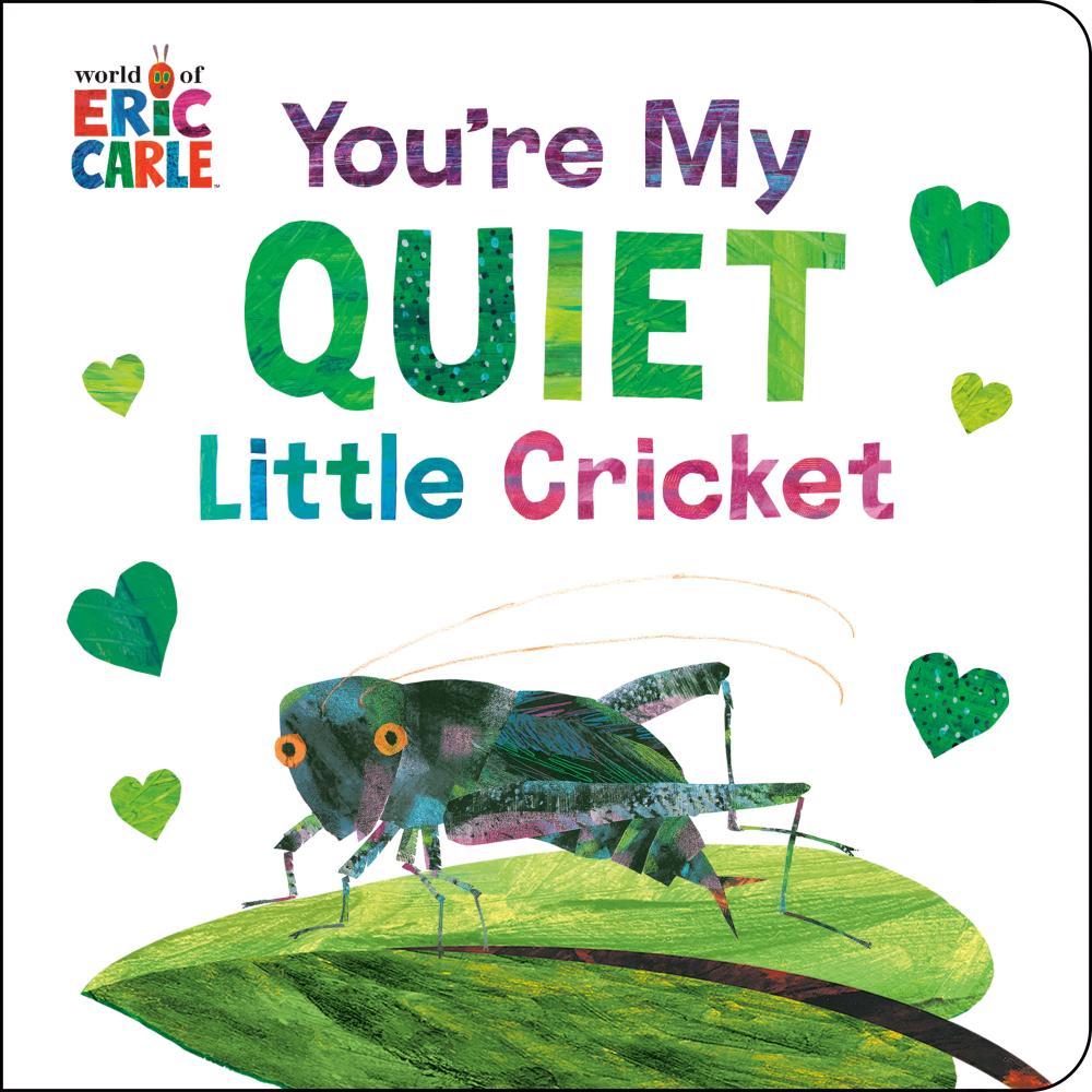 YOURE MY QUIET LITTLE CRICKET