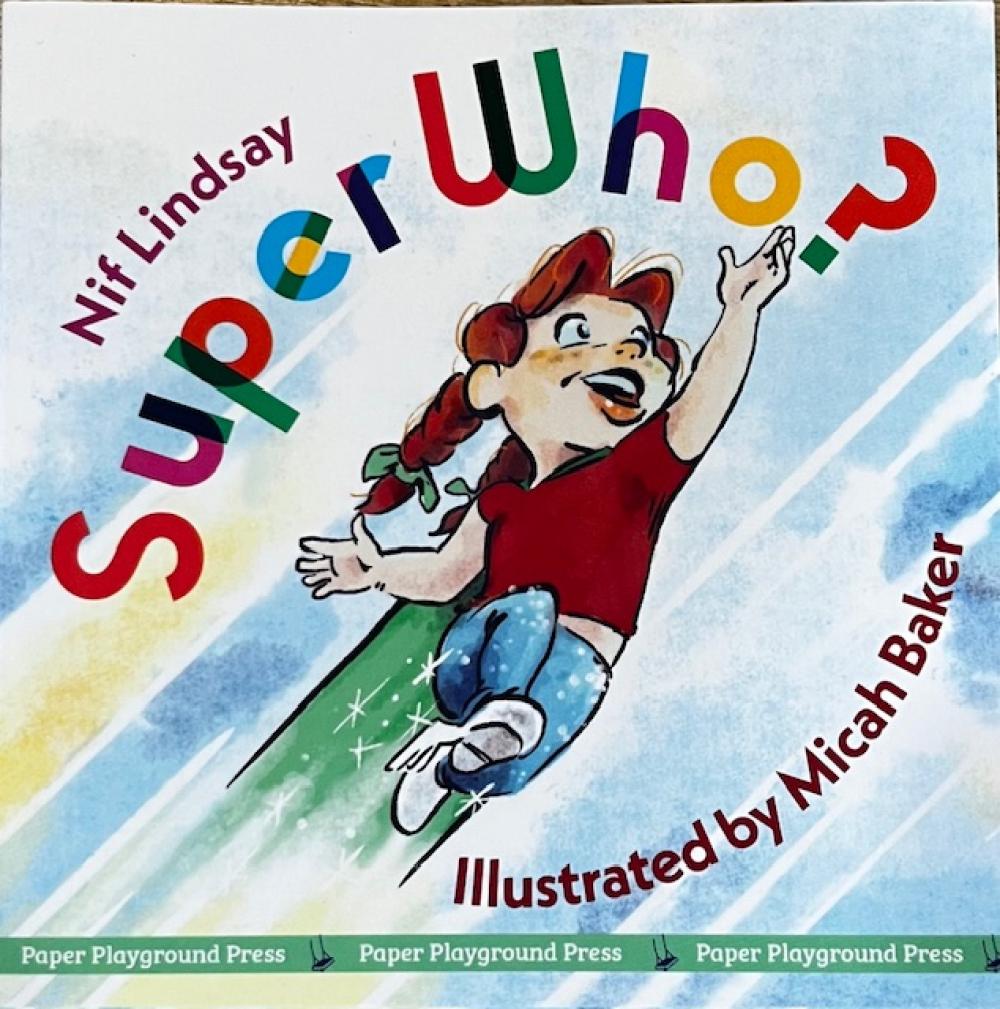 Super Who?