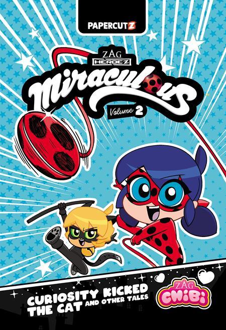 MIRACULOUS LADYBUG CHIBI HC VOL 02 CURIOSITY KICKED THE CAT AND OTHER STORIES