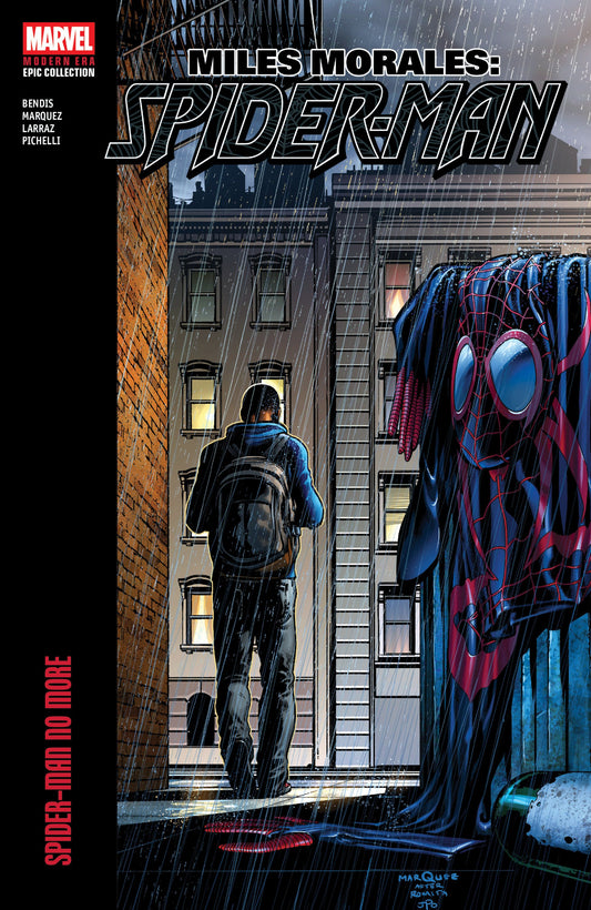 MILES MORALES SPIDER-MAN MODERN ERA EPIC COLLECTION SPIDER-MAN NO MORE TP