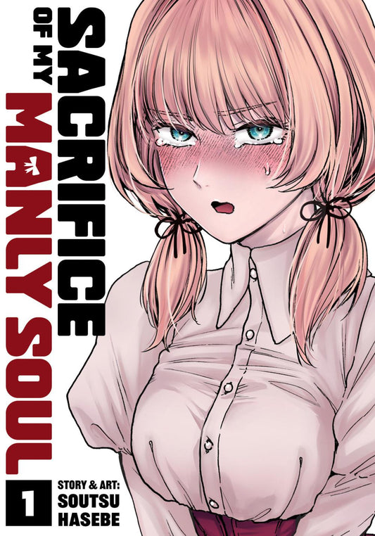 SACRIFICE OF MY MANLY SOUL TP VOL 01