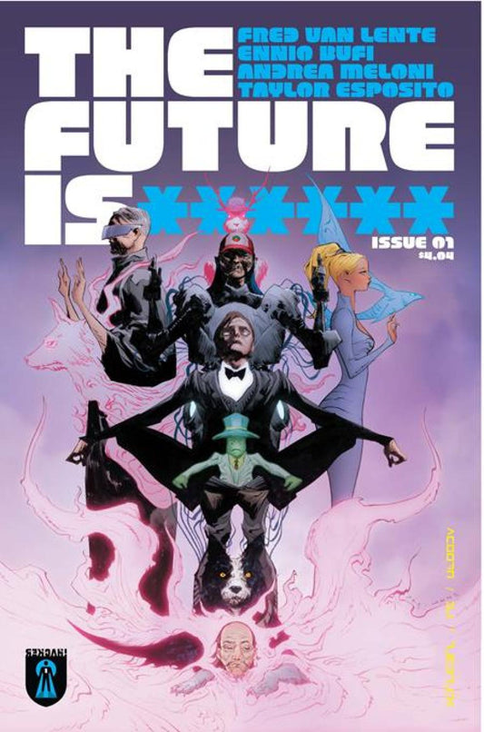 FUTURE IS ****** #1 404 EDITION