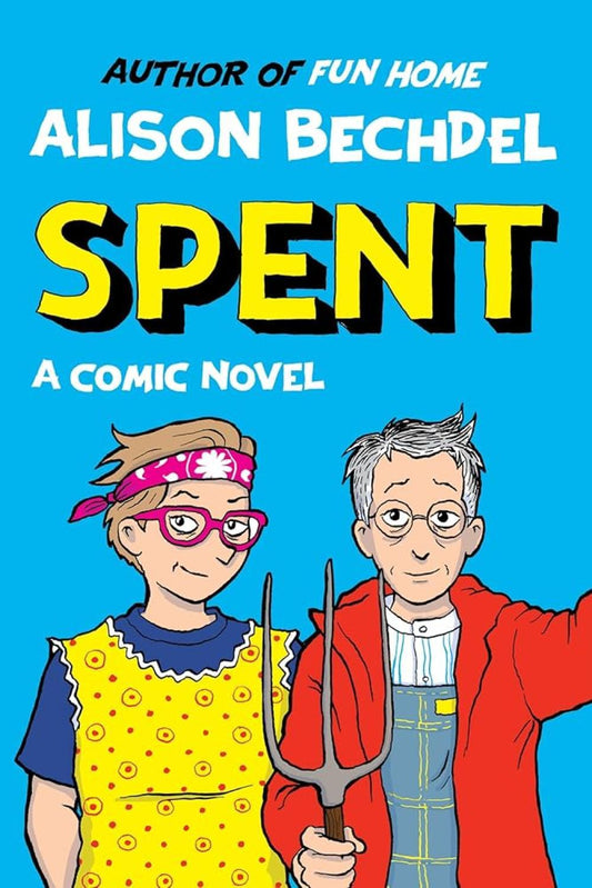 SPENT A COMIC NOVEL SIGNED FIRST EDITION