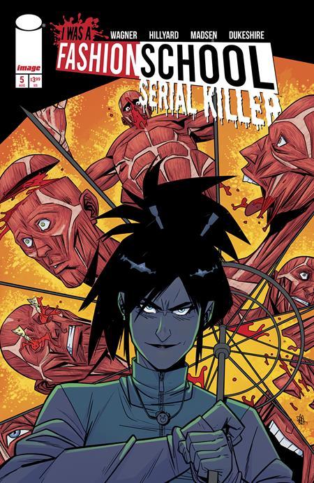 I WAS A FASHION SCHOOL SERIAL KILLER #5 CVR A DANIEL HILLYARD & MICHELLE MADSEN (OF 5)