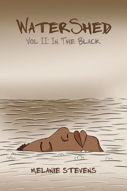 WaterShed Vol 2: In the Black